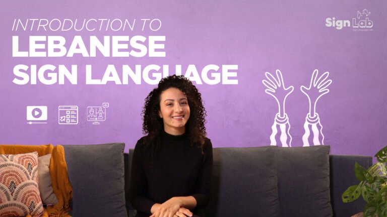 Introduction to Lebanese Sign Language: Level 1
